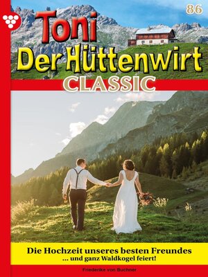 cover image of Die Hochzeit unseres besten Freundes